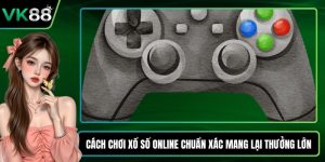 Cách chơi xổ số